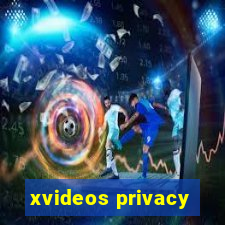 xvideos privacy